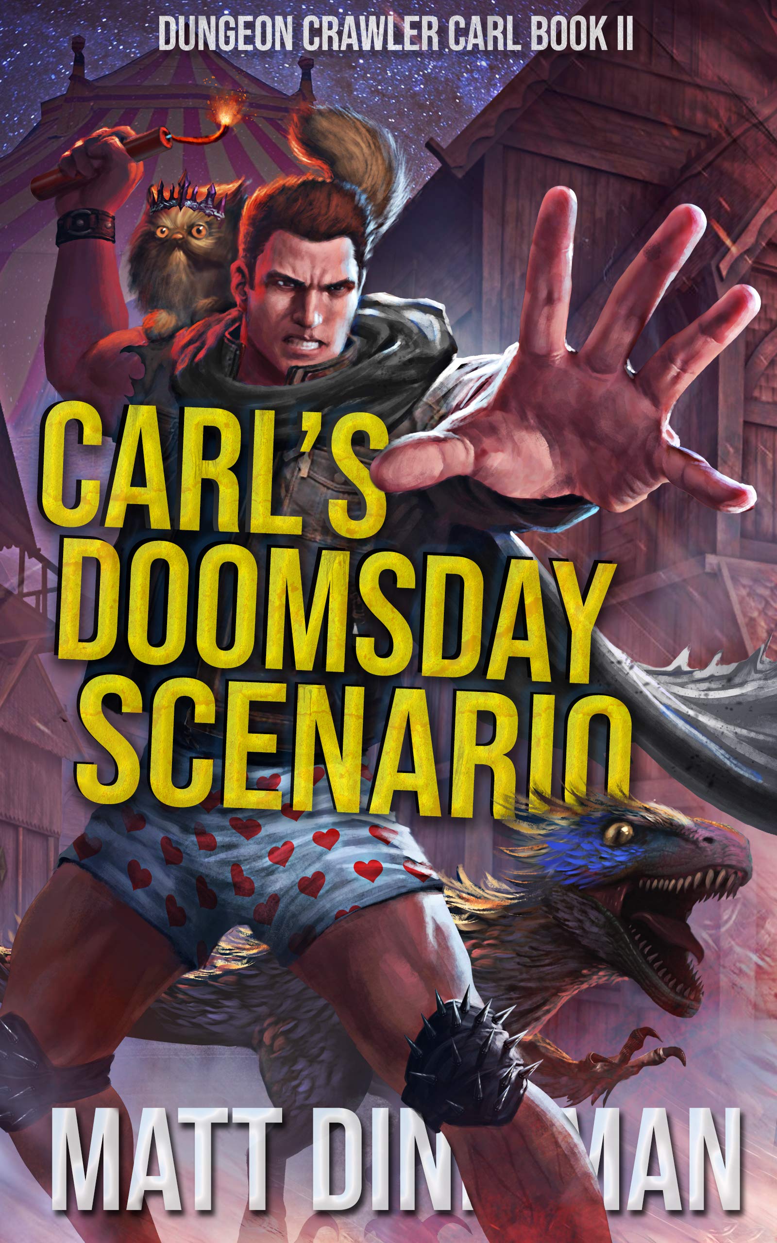 "Carl's Doomsday Scenario" by Matt Dinniman
